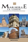 Editions Mémoires Millénaires - Marseille le Guide